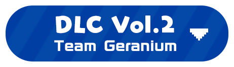 DLC Vol. 2<br>Team Geranium