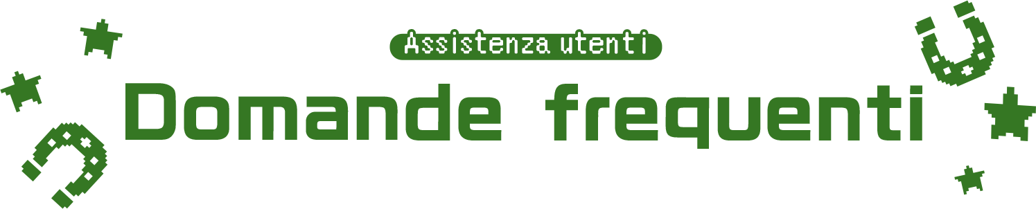 Assistenza utentiDomande frequenti